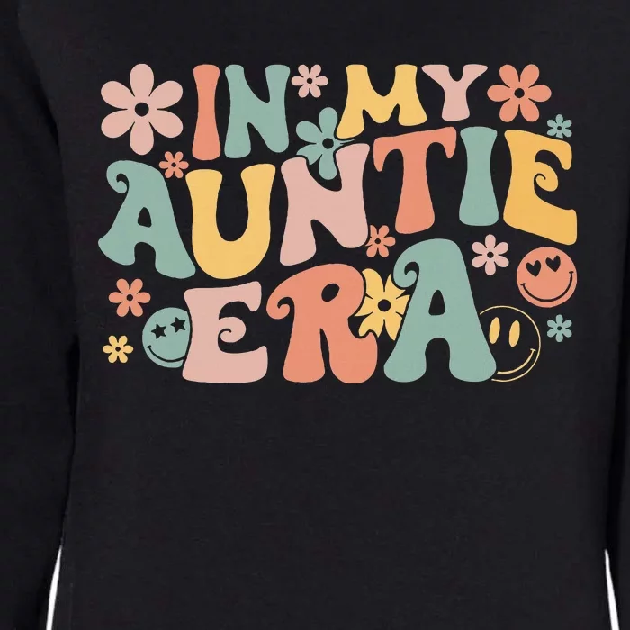 In My Auntie Era Baby Announcement For Aunt MotherS Day Womens California Wash Sweatshirt