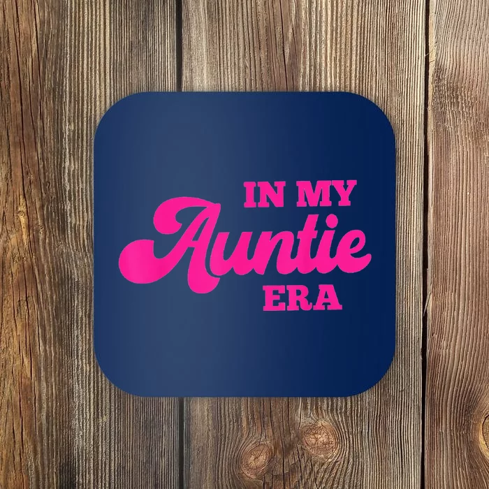 In My Auntie Era Baby Announcement for Aunt Mother's Day Coaster