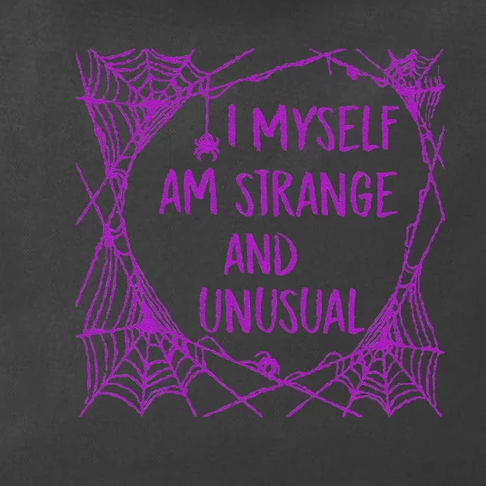 I Myself Am Strange And Unusual Halloween Spider Web Zip Tote Bag