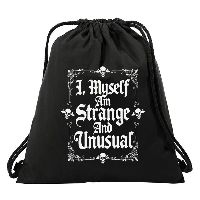 I Myself Am Strange And Unusual Halloween Skulls Drawstring Bag