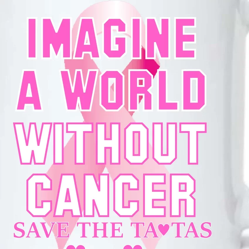 Imagine A World Without Cancer Save The Tatas Black Color Changing Mug