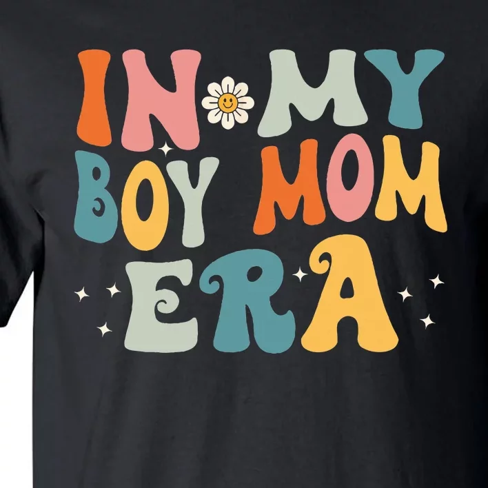 In My Boy Mom Era Tall T-Shirt