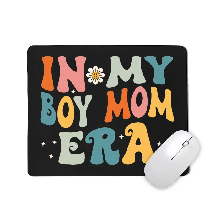 In My Boy Mom Era Mousepad