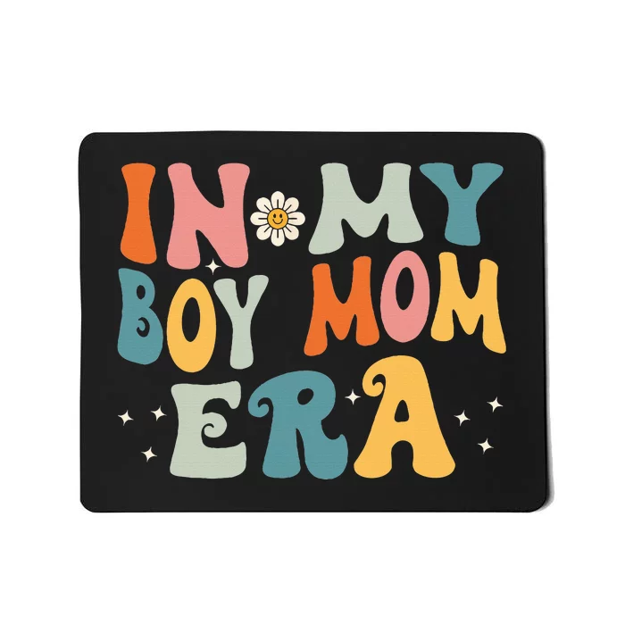 In My Boy Mom Era Mousepad