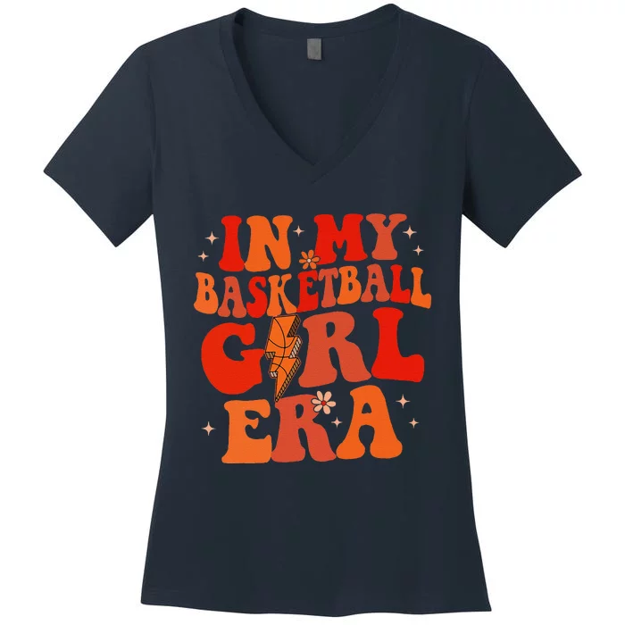 In My Basketball Girl Era Retro Groovy Basketball Girl Women's V-Neck T-Shirt