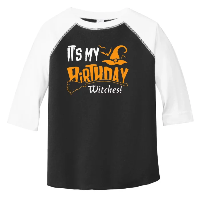 Its My Birthday Witch Halloween October Birthday Toddler Fine Jersey T-Shirt