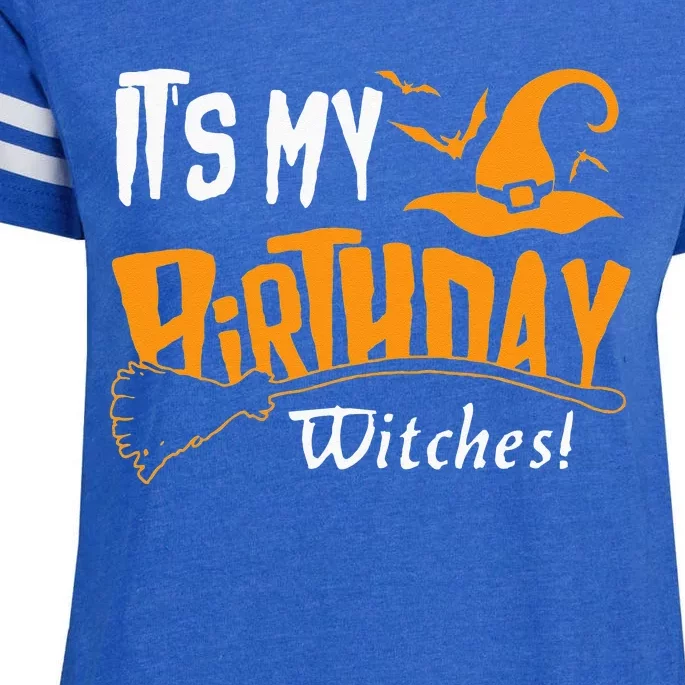 Its My Birthday Witch Halloween October Birthday Enza Ladies Jersey Football T-Shirt