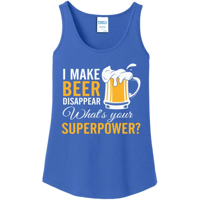 I Make Beer Disappear What's Your Superpower Ing Team Funny Gift Ladies Essential Tank