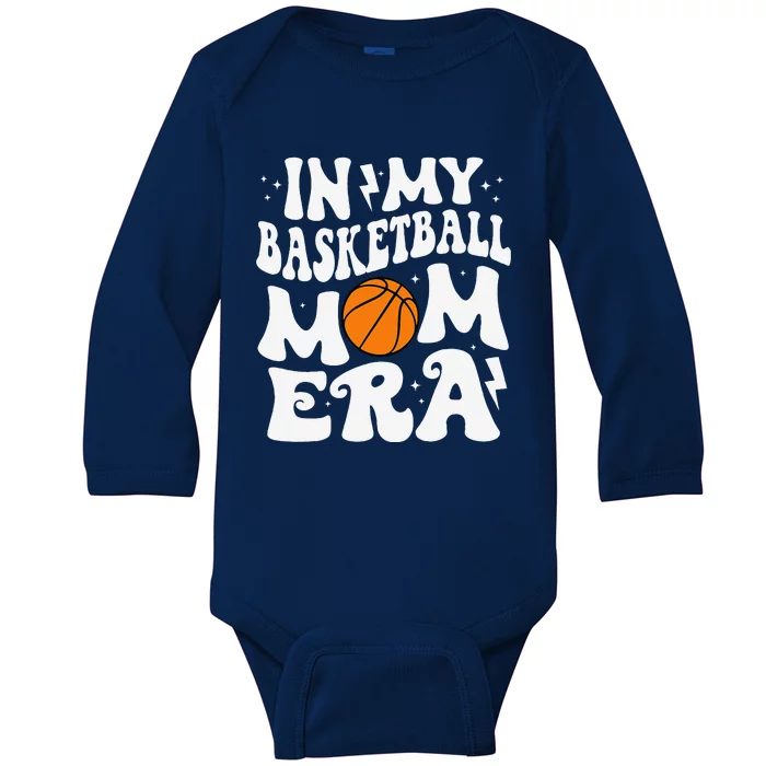 In My Basketball Mom Era Cute Groovy Basketball Mom Baby Long Sleeve Bodysuit