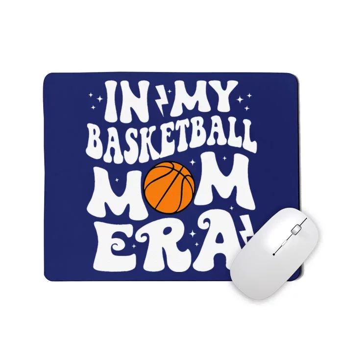 In My Basketball Mom Era Cute Groovy Basketball Mom Mousepad