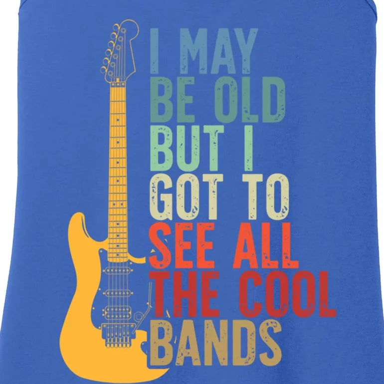 I May Be Old But I Got To See All The Cool Bands Retro Cute Gift Ladies Essential Tank