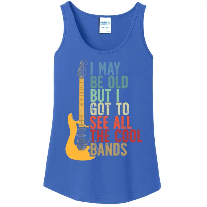 I May Be Old But I Got To See All The Cool Bands Retro Cute Gift Ladies Essential Tank