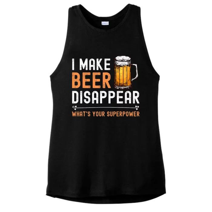 I Make Beer Disappear Whats Your Superpower Funny Drinking Ladies Tri-Blend Wicking Tank