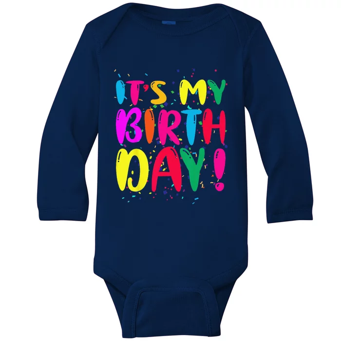 Its My Birthday Funny Retro Women Gift Baby Long Sleeve Bodysuit