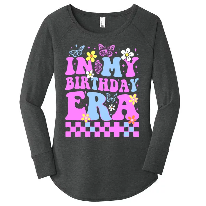 In My Birthday Era Retro Funny Bday Gifts Girl Women's Perfect Tri Tunic Long Sleeve Shirt