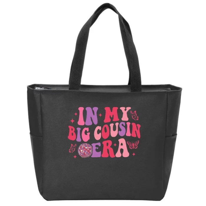 In My Big Cousin Era Funny Cool Cousin Zip Tote Bag