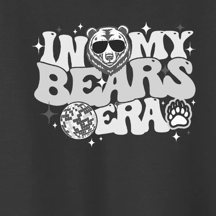 In My Bear Era Back To School Mascot Spirit Pride Game Squad Toddler T-Shirt