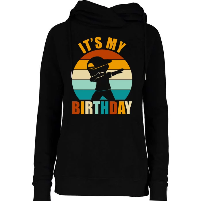 Its My Birthday Dab Retro Sunset Womens Funnel Neck Pullover Hood