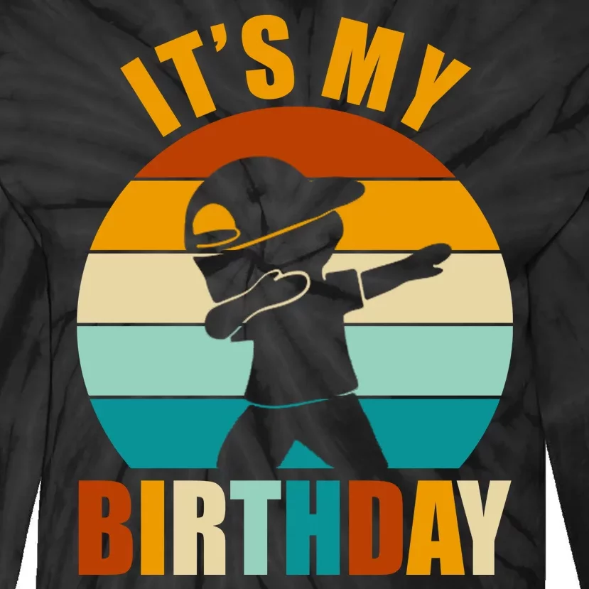 Its My Birthday Dab Retro Sunset Tie-Dye Long Sleeve Shirt