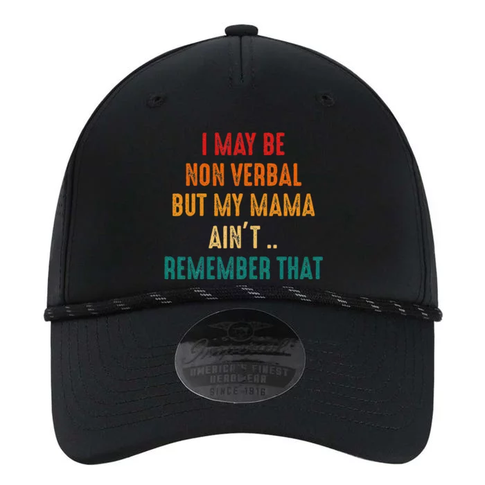 I May Be Non Verbal Nonverbal Autism Awareness Performance The Dyno Cap