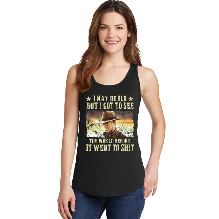 I May Be Old But Got To See The World Ladies Essential Tank