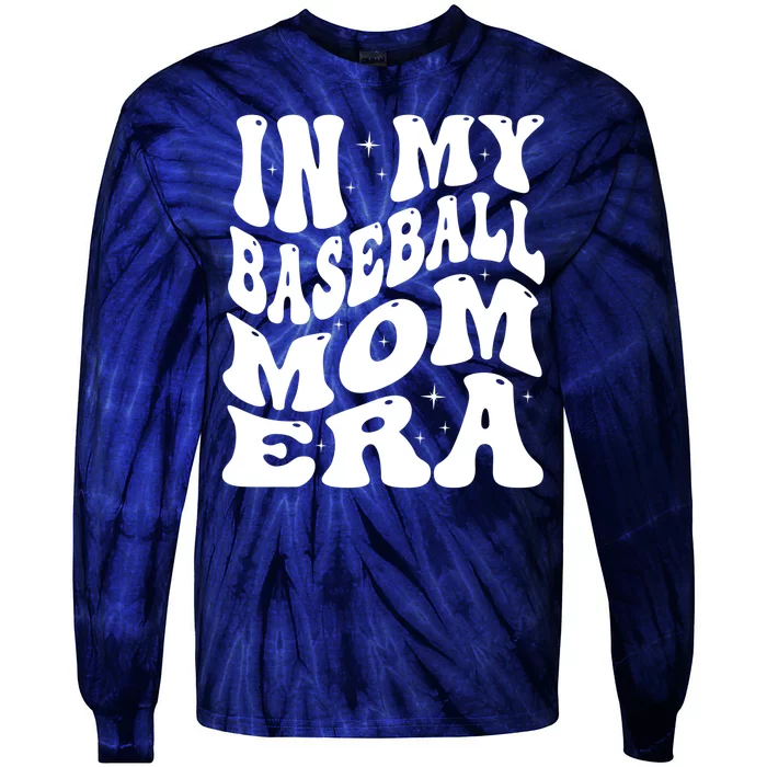 In My Baseball Mom Era Tie-Dye Long Sleeve Shirt