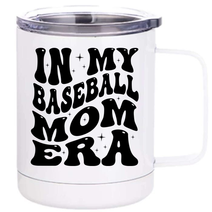 In My Baseball Mom Era Groovy Front & Back 12oz Stainless Steel Tumbler Cup