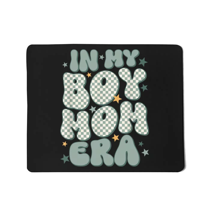 In My Boy Mom Era Mousepad