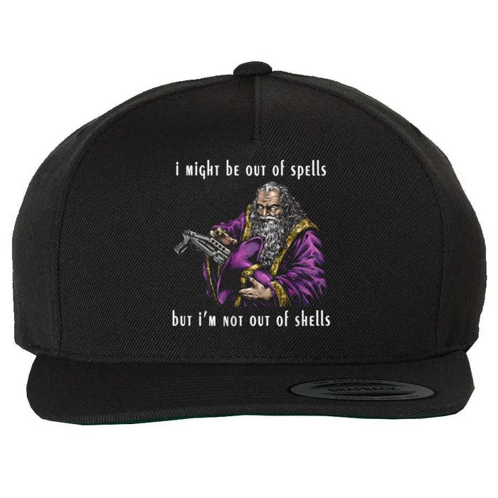 I Might Be Out Of Spells But IM Not Out Of Shells Up Wool Snapback Cap