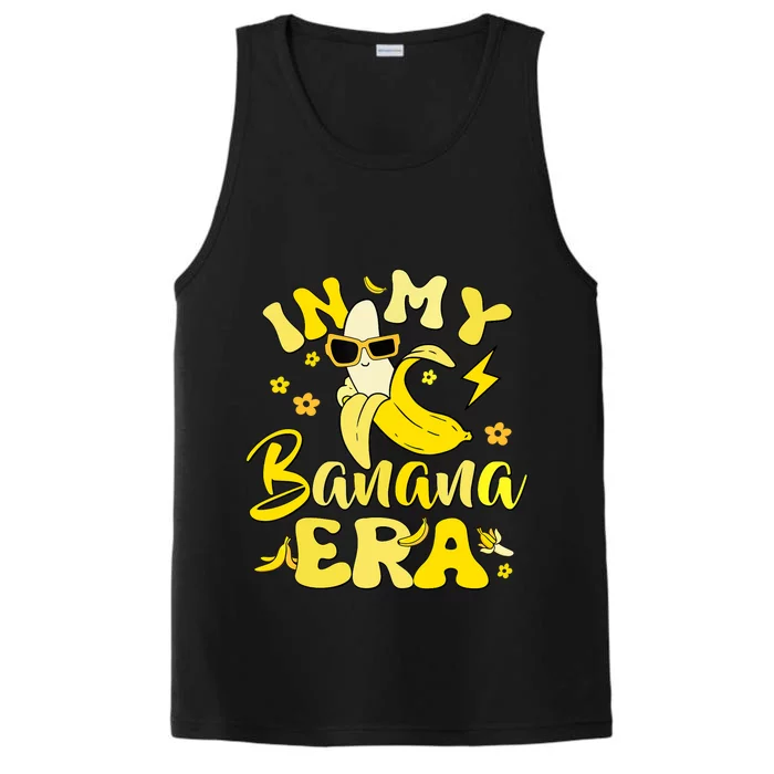 In My Banana Era Funny Banana Lover Retro Bananas Performance Tank