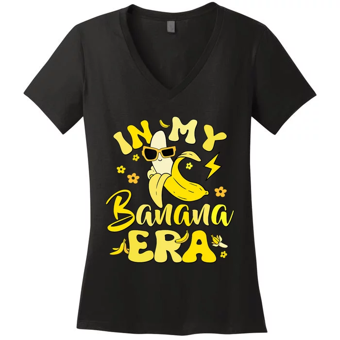 In My Banana Era Funny Banana Lover Retro Bananas Women's V-Neck T-Shirt