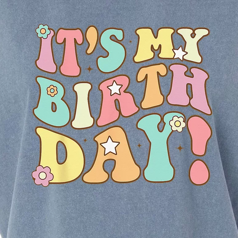 It's My Birthday Retro Groovy Birthday Garment-Dyed Women's Muscle Tee