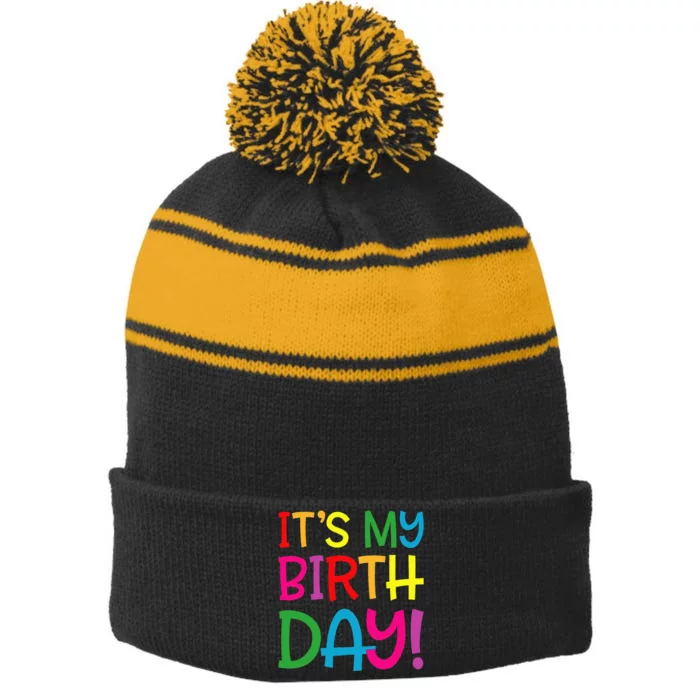 Its My Birthday For Women Teens Birthday Gift Stripe Pom Pom Beanie