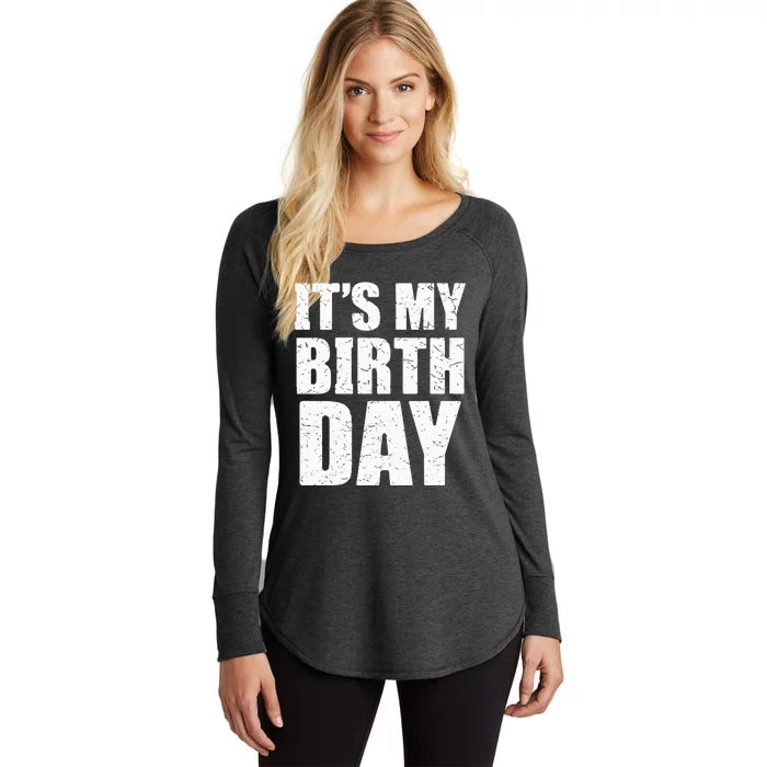 Its My Birthday Kids Birthday Party Theme Women's Perfect Tri Tunic Long Sleeve Shirt