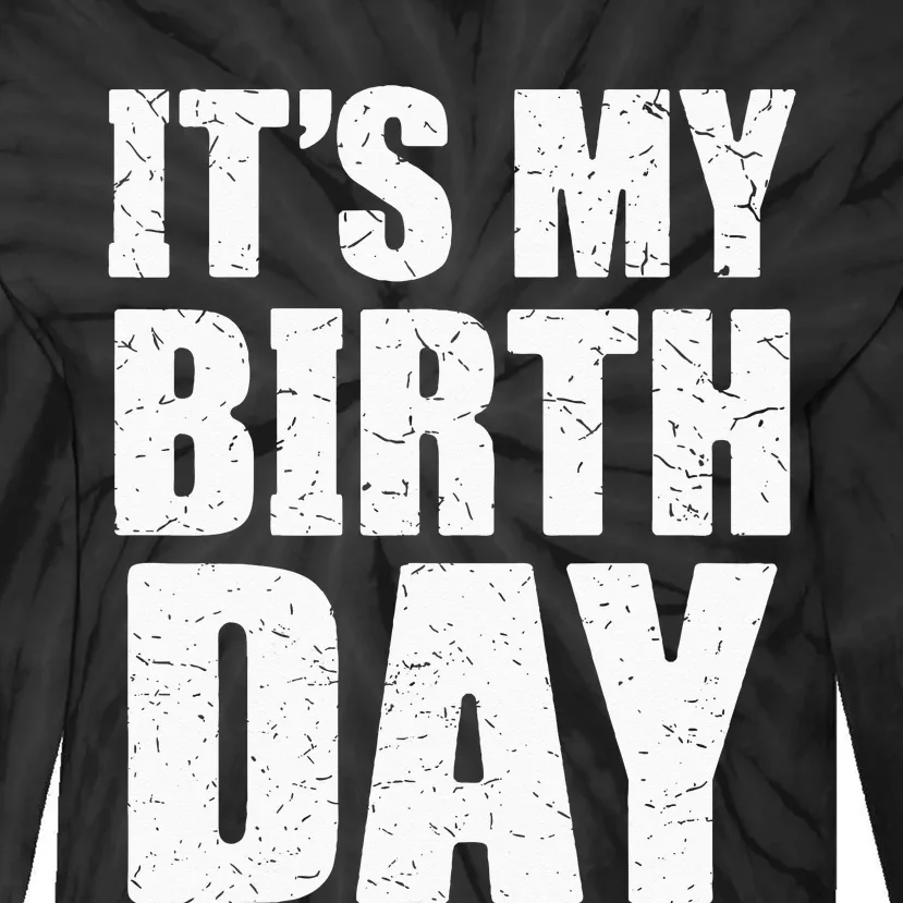 Its My Birthday Kids Birthday Party Theme Tie-Dye Long Sleeve Shirt