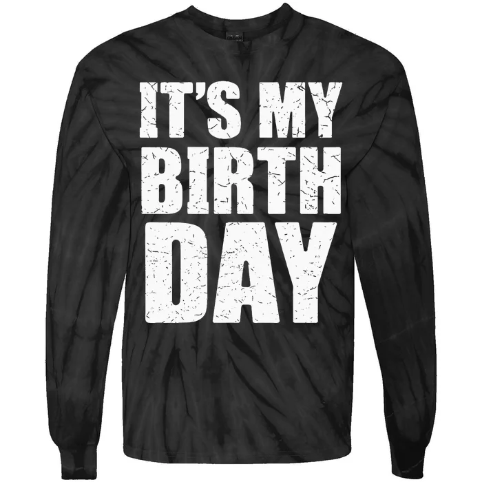 Its My Birthday Kids Birthday Party Theme Tie-Dye Long Sleeve Shirt