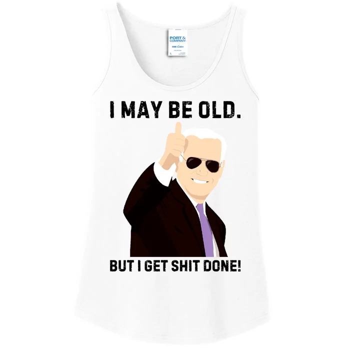 I May Be Old But I Get Shit Done Ladies Essential Tank