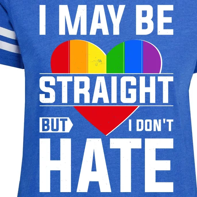 I May Be Straight But I Don't Hate LGBT Pride Ally Enza Ladies Jersey Football T-Shirt