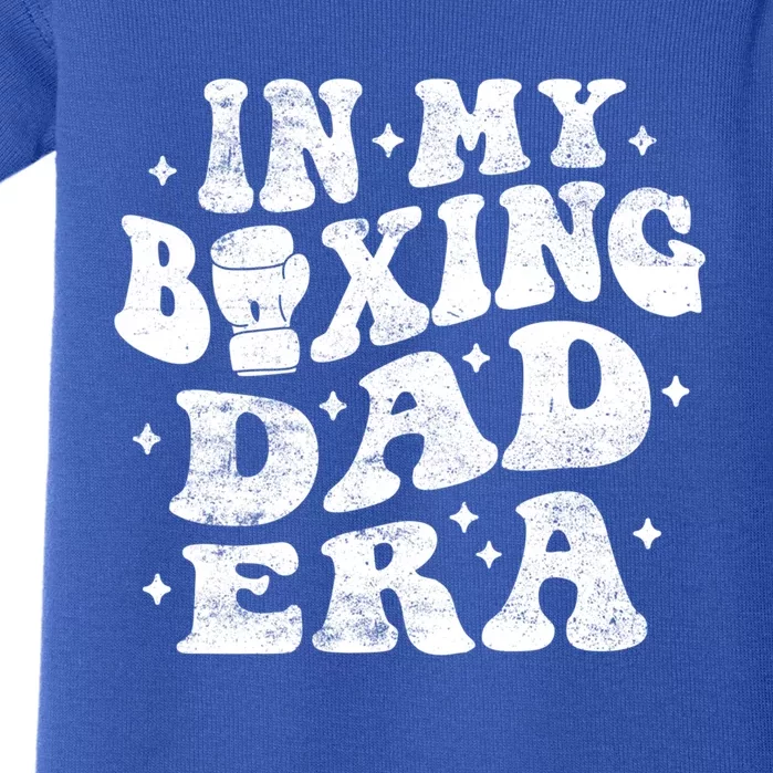 In My Boxing Dad Era Funny Boxing Dad Fathers Day Groovy Cute Gift Baby Bodysuit