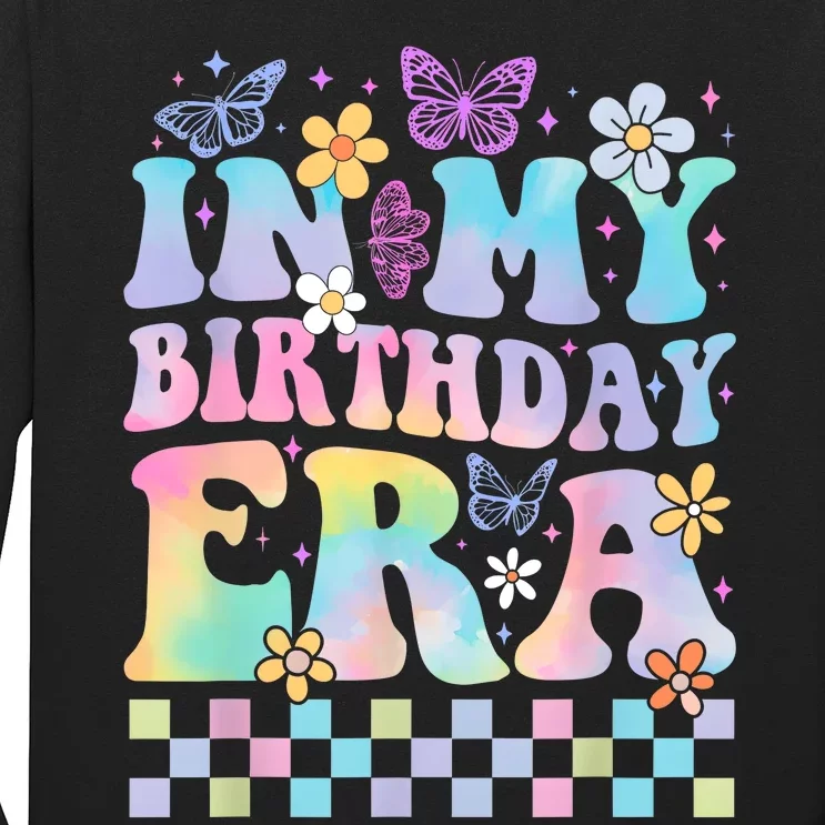 In My Birthday Era Retro Funny Bday Gifts Girl Long Sleeve Shirt