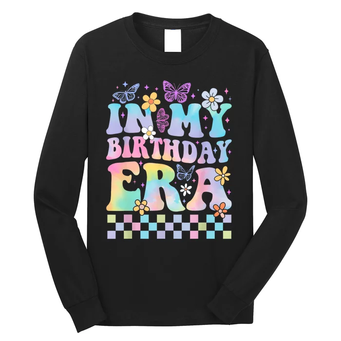 In My Birthday Era Retro Funny Bday Gifts Girl Long Sleeve Shirt