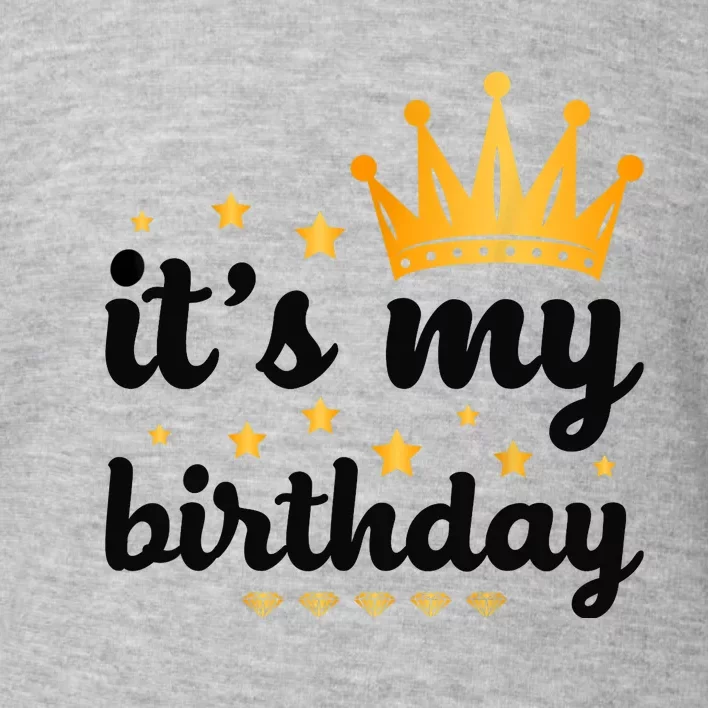 It's My Birthday for Wo, Teens, Girl, Black & Gold Toddler Sweatshirt