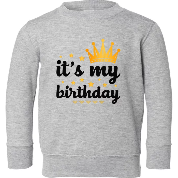 It's My Birthday for Wo, Teens, Girl, Black & Gold Toddler Sweatshirt