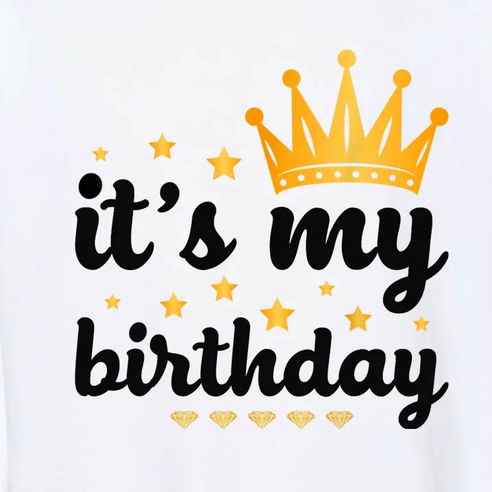 It's My Birthday for Wo, Teens, Girl, Black & Gold Garment-Dyed Sweatshirt