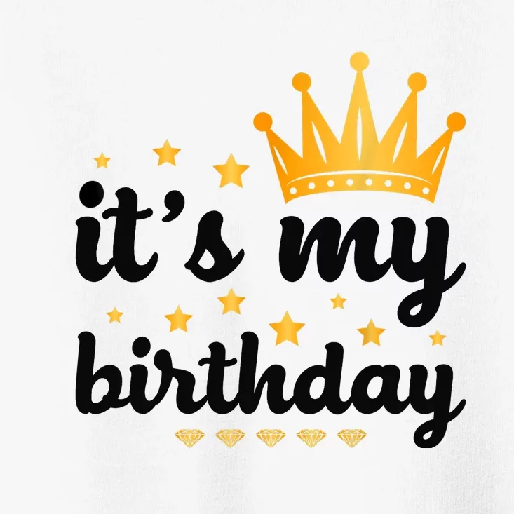 It's My Birthday for Wo, Teens, Girl, Black & Gold Toddler T-Shirt