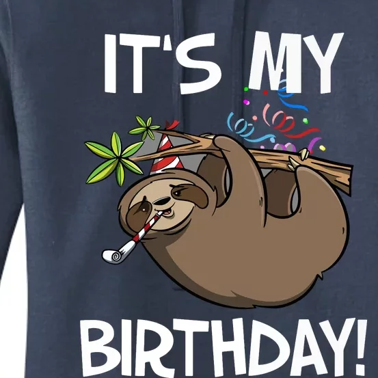 It's My Birthday Cute Sloth Party Outfit Women's Pullover Hoodie