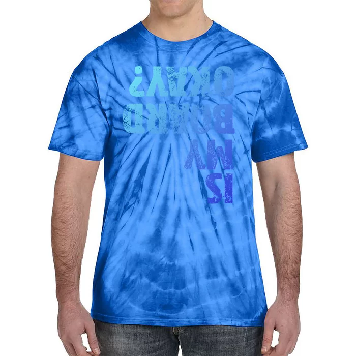 Is My Board Okay? Funny Vintage Skateboarding Skater Gift Tie-Dye T-Shirt