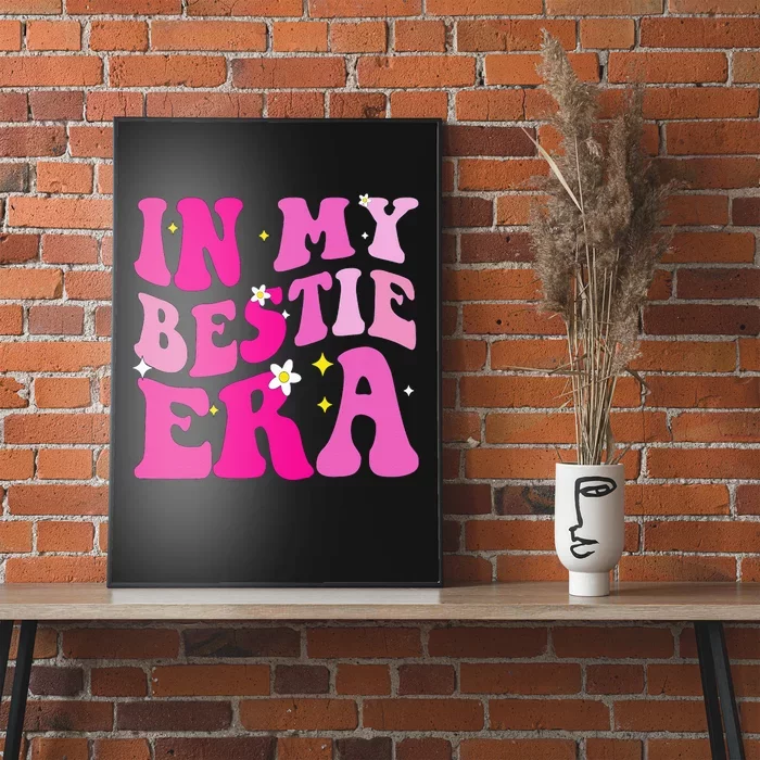 In My Bestie Era Poster