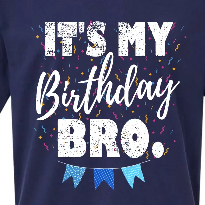 It's My Birthday Bro. Birthday Party For Boy Teen Sueded Cloud Jersey T-Shirt