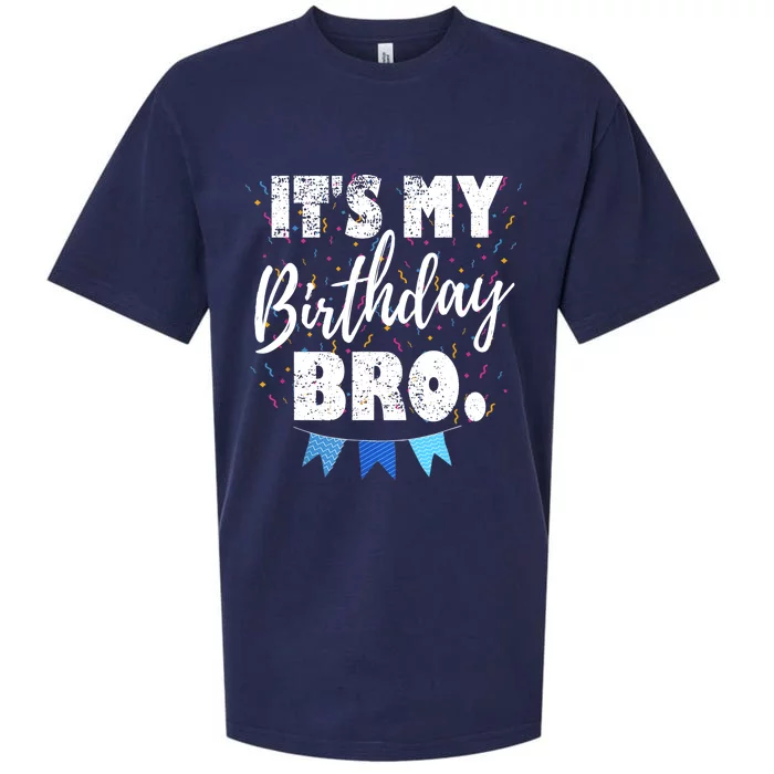 It's My Birthday Bro. Birthday Party For Boy Teen Sueded Cloud Jersey T-Shirt